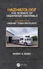 Image for Hazmatology Volume Five Hazmatology: The Science of Hazardous Materials