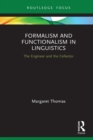 Image for Formalism and functionalism in linguistics: the engineer and the collector