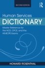 Image for Human Services Dictionary: Master Reference for the NCE, CPCE, and the HS-BCPE Exams