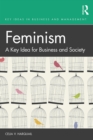 Image for Feminism: a key idea for business and society