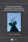 Image for Inhomogeneous random evolutions and their applications