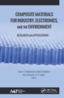 Image for Composite materials for industry, electronics, and the environment: research and applications