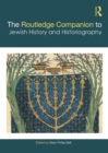 Image for The Routledge companion to Jewish history and historiography