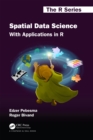 Image for Spatial data science  : with applications in R