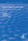 Image for Ethnic conflicts and civil society: proposals for a new era in Eastern Europe