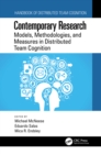Image for Contemporary Research: Models, Methodologies, and Measures in Distributed Team Cognition