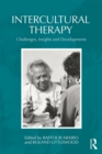 Image for Intercultural therapy: challenges, insights and developments
