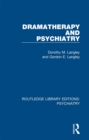 Image for Dramatherapy and psychiatry