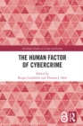 Image for The Human Factor of Cybercrime