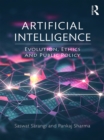 Image for Artificial intelligence: evolution, ethics and public policy