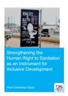 Image for Strengthening the Human Right to Sanitation as an Instrument for Inclusive Development