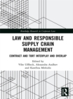 Image for Law and responsible supply chain management: contract and tort interplay and overlap