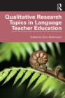 Image for Qualitative research topics in language teacher education