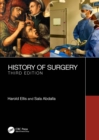 Image for The History of Surgery: Third Edition