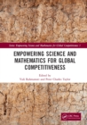 Image for Empowering Science and Mathematics for Global Competitiveness: Proceedings of the Science and Mathematics International Conference (SMIC 2018), November 2-4, 2018, Jakarta, Indonesia