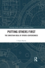 Image for Putting others first: the Christian ideal of others-centeredness