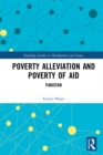 Image for Poverty alleviation and poverty of aid: Pakistan