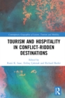 Image for Tourism and hospitality in conflict-ridden destinations