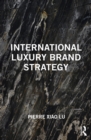 Image for International Luxury Brand Strategy