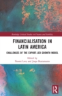 Image for Financialisation in Latin America: challenges of the export-led growth model