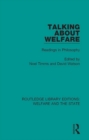 Image for Talking about welfare: readings in philosophy : 22