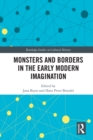 Image for Monsters and Borders in the Early Modern Imagination : 62