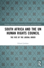 Image for South Africa and the UN Human Rights Council: the fate of the liberal order