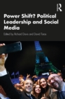 Image for Power shift?: political leadership and social media