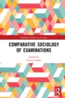 Image for Comparative sociology of examinations