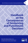 Image for Handbook on the consequences of sentencing and punishment decisions