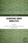 Image for Gendering Smart Mobilities