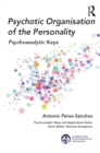 Image for Psychotic organisation of the personality: psychoanalytic keys