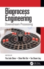 Image for Bioprocess Engineering: downstream processing