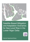 Image for Satellite-Based Mitigation and Adaptation Scenarios for Sea Level Rise in the Lower Niger Delta