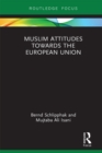 Image for Muslim attitudes towards the European Union