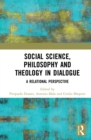 Image for Social science, philosophy and theology in dialogue: a relational perspective