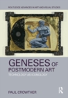 Image for Geneses of postmodern art: technology as iconology