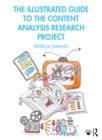 Image for The Illustrated Guide to the Content Analysis Research Project