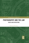 Image for Photography and the law: rights and restrictions