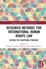 Image for Research methodologies for international human rights law: beyond the traditional paradigm