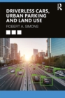 Image for Driverless Cars, Urban Parking and Land Use