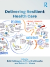 Image for Delivering resilient health care