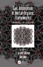 Image for Gas adsorption in metal-organic frameworks: fundamentals and applications