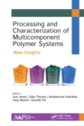 Image for Processing and characterization of multicomponent polymer systems: new insights