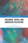Image for Children, youth, and American television
