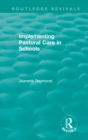 Image for Implementing Pastoral Care in Schools