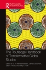 Image for The Routledge Handbook of Transformative Global Studies