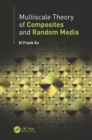 Image for Multiscale theory of composites and random media