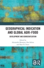 Image for Geographical Indication and Global Agri-Food: Development and Democratization