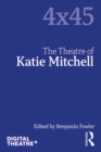Image for The theatre of Katie Mitchell